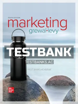 Test Bank for Marketing 8th Edition by Grewal