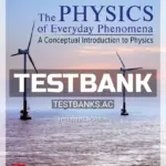 Test Bank for Physics of Everyday Phenomena 10th Edition by Griffith