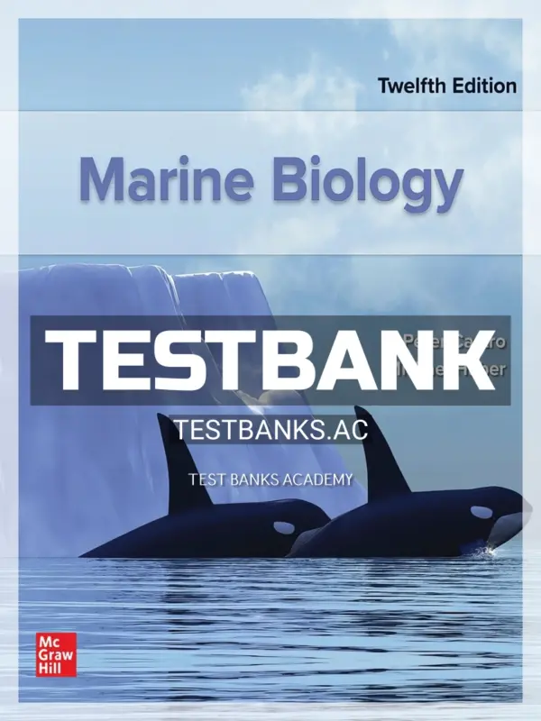 Test Bank for Marine Biology 12th Edition by Castro