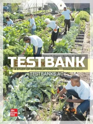 Test Bank for Environmental Science 16th Edition by Enger