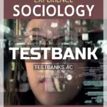 Test Bank for Experience Sociology 5th Edition by Croteau