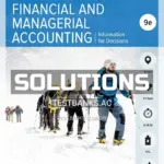 Solutions Manual for Financial and Managerial Accounting 9th Edition by Wild