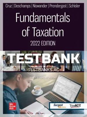 Test Bank for Fundamentals of Taxation 2022 Edition 15th Edition by Cruz