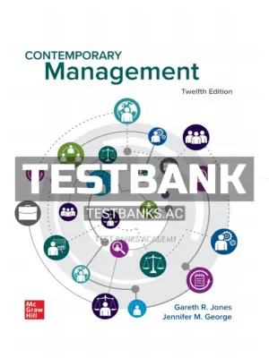 Test Bank for Contemporary Management 12th Edition by Jones