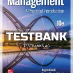 Test Bank for Management Practical Introduction 10th Edition by Kinicki