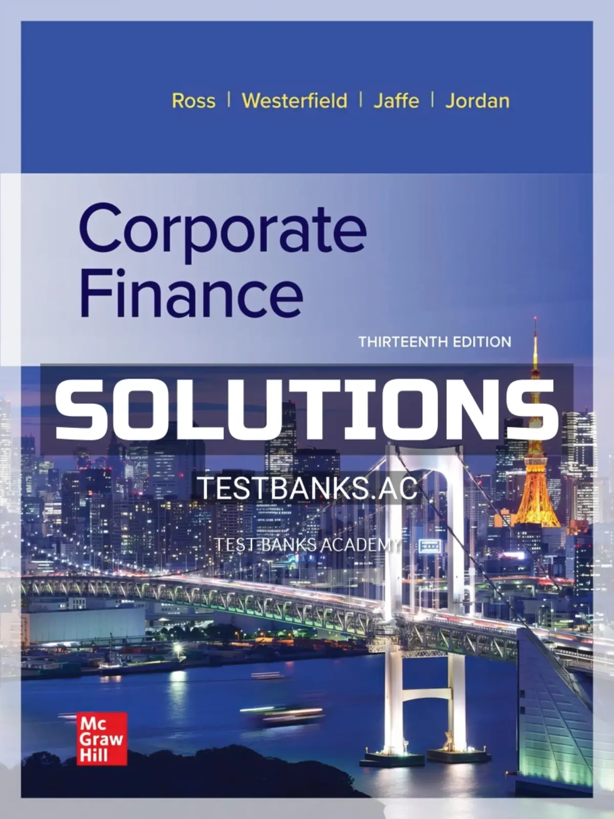 Solutions Manual for Corporate Finance 13th Edition by Ross