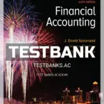 Test Bank for Financial Accounting 6th Edition by Spiceland