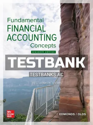 Test Bank for Fundamental Financial Accounting Concepts 11th Edition by Edmonds