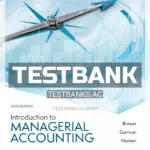 Test Bank for Introduction to Managerial Accounting 9th Edition by Brewer