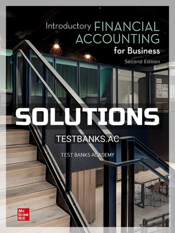 Solutions Manual for Introductory Financial Accounting for Business 2nd Edition by Edmonds