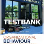 Test Bank for Organizational Behaviour Improving Performance And Commitment In The Workplace 5th CA Edition by Colquitt