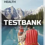 Test Bank for Core Concepts in Health 4th CA Edition by Irwin