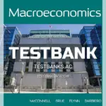 Test Bank for Macroeconomics 16th CA Edition by McConnell