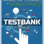 Test Bank for Managerial Economics and Business Strategy 10th Edition by Baye