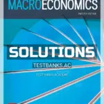 Solutions Manual for Macroeconomics 12th Edition by Slavin