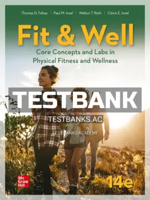 Test Bank for Fit and Well 14th Edition by Fahey