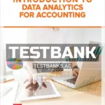 Test Bank for Introduction to Data Analytics for Accounting 1st Edition by Richardson