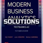 Solutions Manual for Modern Business Analytics 1st Edition by Taddy