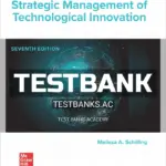 Test Bank for Strategic Management of Technological Innovation 7th Edition by Schilling