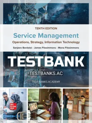 Test Bank for Service Management 10e Bordoloi 10th Edition by Bordoloi