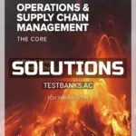 Solutions Manual for Operations and Supply Chain Management The Core 6th Edition by Jacobs