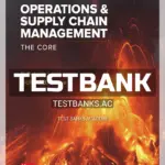 Test Bank for Operations and Supply Chain Management The Core 6th Edition by Jacobs