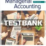 Test Bank for Managerial Accounting 5th Edition by Whitecotton