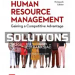 Solutions Manual for Human Resource Management 13th Edition by Noe