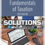 Solutions Manual for Fundamentals of Taxation 2023 16th Edition by Cruz