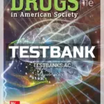 Test Bank for Drugs in American Society 11th Edition by Goode