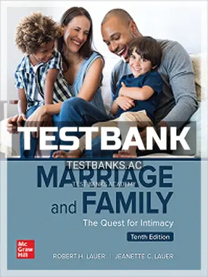 Test Bank for Marriage and Family 10th Edition by Lauer