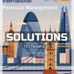 Solutions Manual for International Financial Management 10th Edition by Eun
