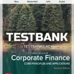 Test Bank for Corporate Finance Core Principles and Applications 7th Edition by Ross