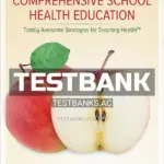 Test Bank for Comprehensive School Health Education 10th Edition by Meeks