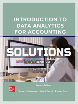 Solutions Manual for Introduction to Data Analytics for Accounting 2nd Edition by Richardson