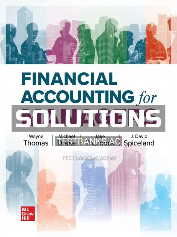 Solutions Manual for Financial Accounting for Managers 1st Edition by Thomas