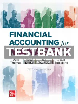 Test Bank for Financial Accounting for Managers 1st Edition by Thomas