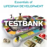 Test Bank for Essentials Of Lifespan Development 2nd CA Edition by Santrock