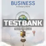 Test Bank for Business Changing World 8th CA Edition by Ferrell