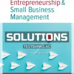 Solutions Manual for Canadian Entrepreneurship And Small Business Management 12th CA Edition by Balderson