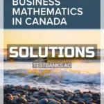 Solutions Manual for Business Mathematics In Canada 11th CA Edition by Jerome