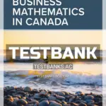 Test Bank for Business Mathematics In Canada 11th CA Edition by Jerome