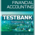 Test Bank for Financial Accounting 8th CA Edition by Libby