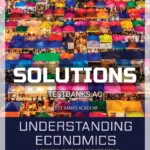 Solutions Manual for Understanding Economics 9th CA Edition by Lovewell