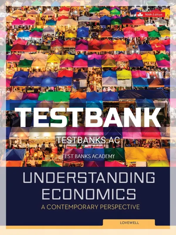 Test Bank for Understanding Economics 9th CA Edition by Lovewell