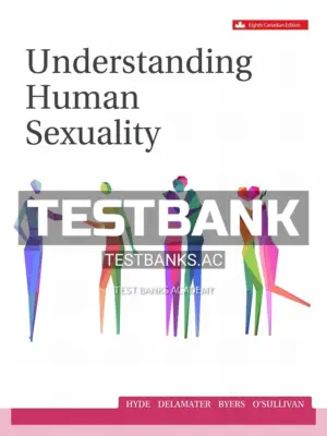 Test Bank for Understanding Human Sexuality 8th CA Edition by Hyde