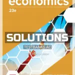 Solutions Manual for Microeconomics 23rd Edition by McConnell