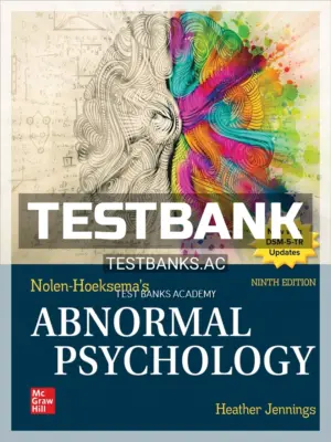 Test Bank for Nolen Hoeksema's Abnormal Psychology 9th Edition by Jennings