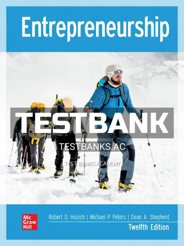 Test Bank for Entrepreneurship 12th Edition by Hisrich