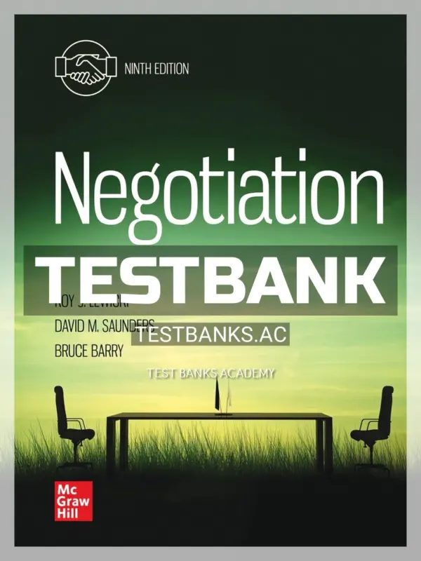 Test Bank for Negotiation 9th Edition by Lewicki